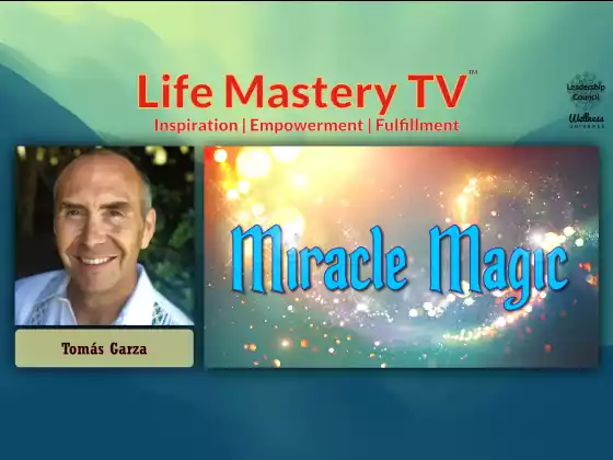 LMTV #221: Miracle Magic (เรฟ โทมัส การ์ซา)
